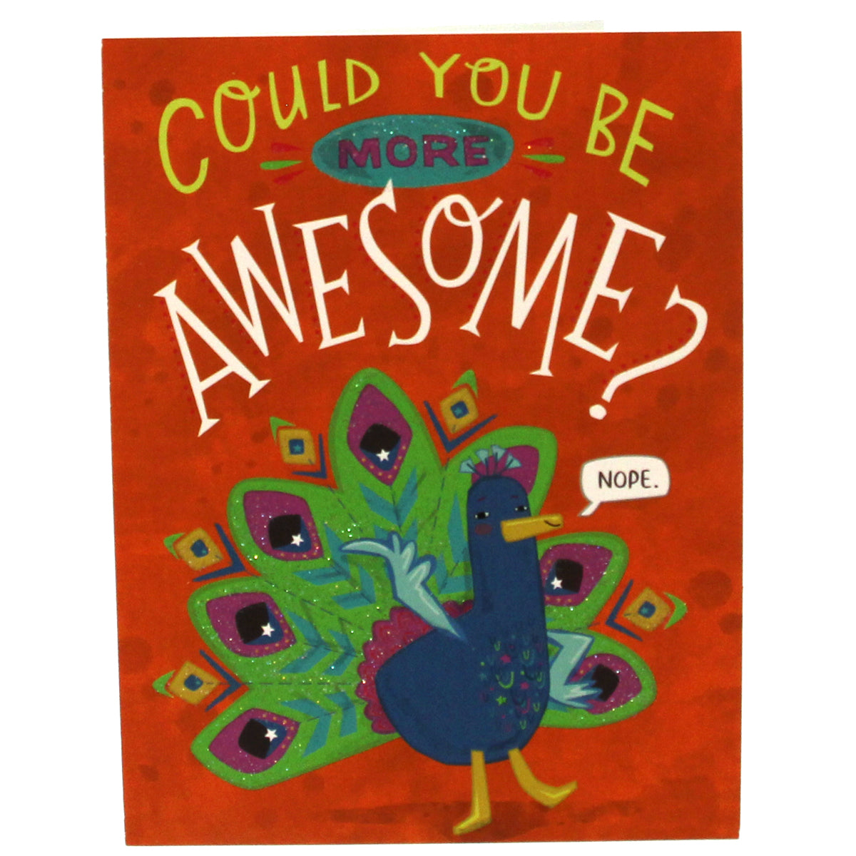 Friendship Notions Card: Could you be more awesome? (image of a peacock)