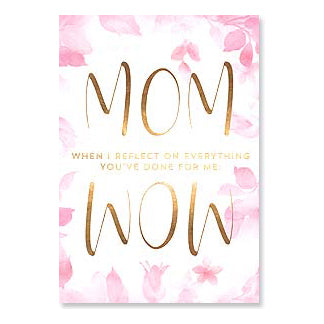 Mother's Day Card: Love you-inside and out and upside and down.