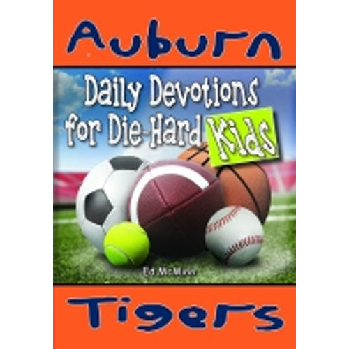 Auburn Tigers: Daily Devotions for Die-Hard Kids
