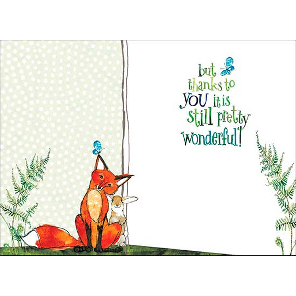Encouragement & Support Card: "The world is pretty wonky...", (animals)