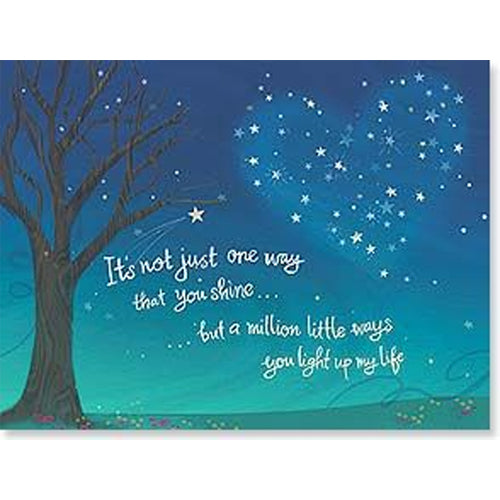 Friendship Card - "It's not just one way that you shine..."