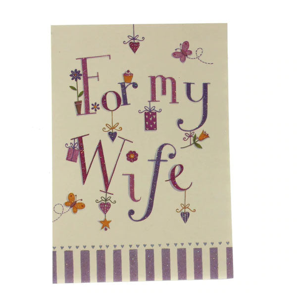 Birthday Card -Wife: For my wife